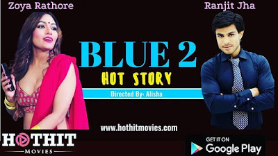 Blue 2 Web Series Hothit Movies