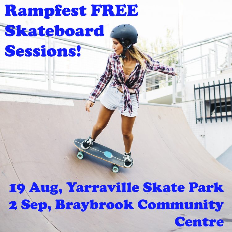 Rampfest - FREE Skateboard Session (Yarraville)