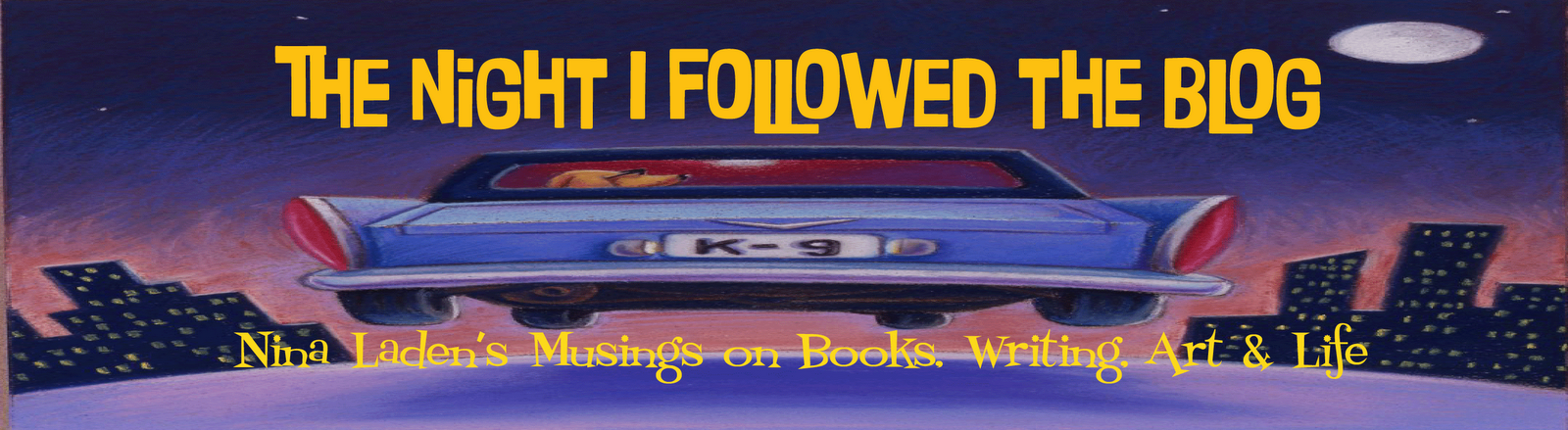 The Night I Followed the Blog