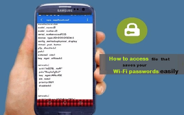 How to access the secret file in your phone or someone else's phone that saves your Wi-Fi passwords easily 