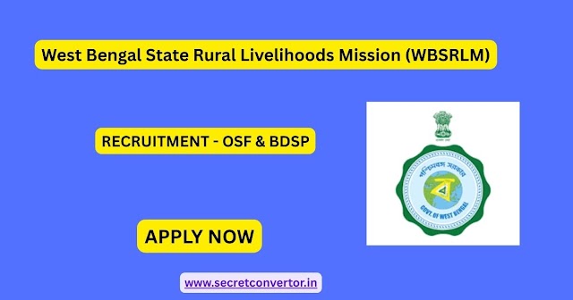 WBSRLM Recruitment 2025 – Apply for OSF and BDSP Posts in Cooch Behar