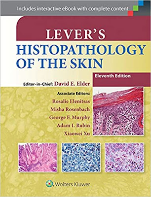 Lever’s Histopathology of the Skin 11th Edition