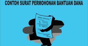 Tips Membuat Surat Permohonan Bantuan Dana inilah Tips Membuat Surat Permohonan Bantuan Dana