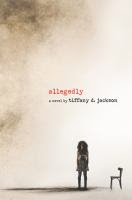 Allegedly by Tiffany Jackson, book cover