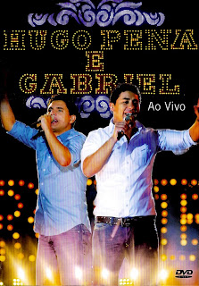 Download Hugo Pena e Gabriel – Ao Vivo – DVDRip