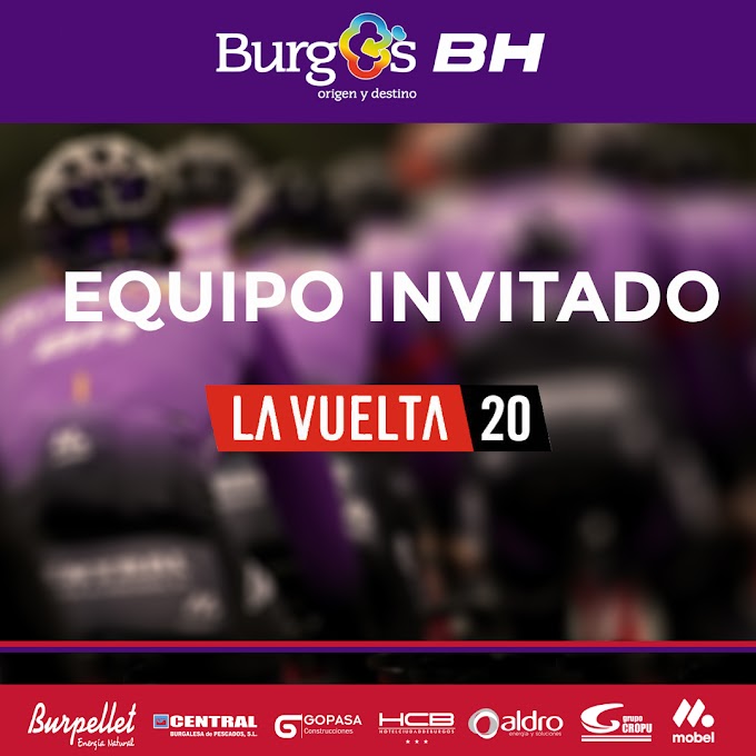 El equipo Burgos - BH está entre los 22 equipos de la Vuelta a España 2020