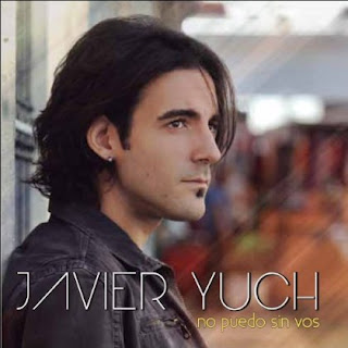 Javier Yuch - Cambiaste Mi Vida