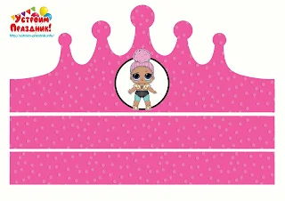 LOL Surprise Free Printable Crowns.