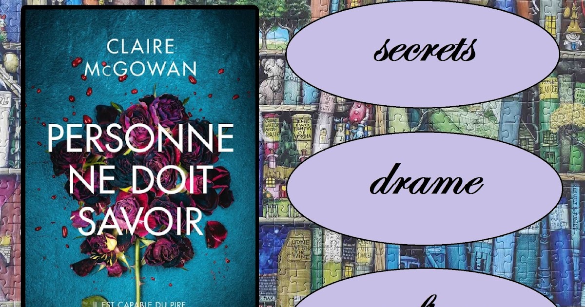 PERSONNE NE DOIT SAVOIR Claire McGowan roman policier