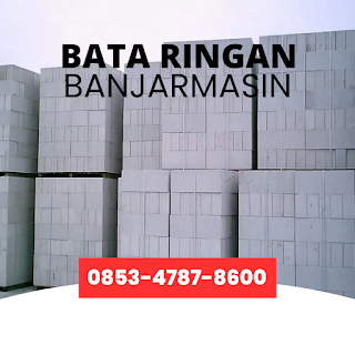 Harga Bata Ringan Banjarbaru,bata Hebel di Banjarbaru