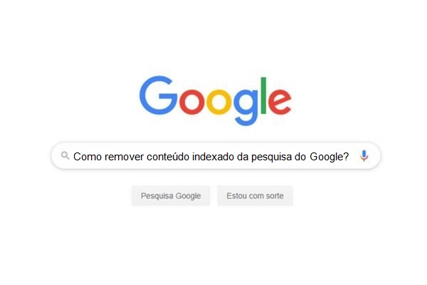 Como remover conteúdo indexado da pesquisa do Google? 