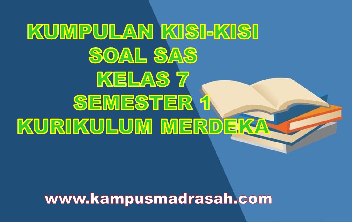 Kisi-kisi Soal SAS Kelas 7