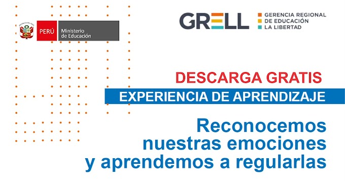 NUEVA EXPERIENCIA DE APRENDIZAJE - Reconocemos Nuestras Emociones y aprendemos a regularlas