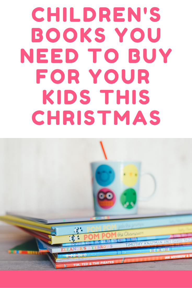 Childrens books you need to buy for your kids this christmas