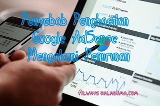 Penyebab Penghasilan Google Adsense Menurun