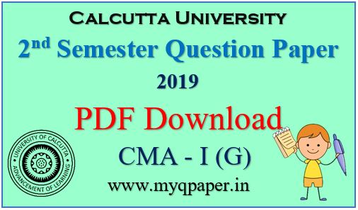 Download Calcutta University Cost and Management Accounting- I General Question Paper 2019