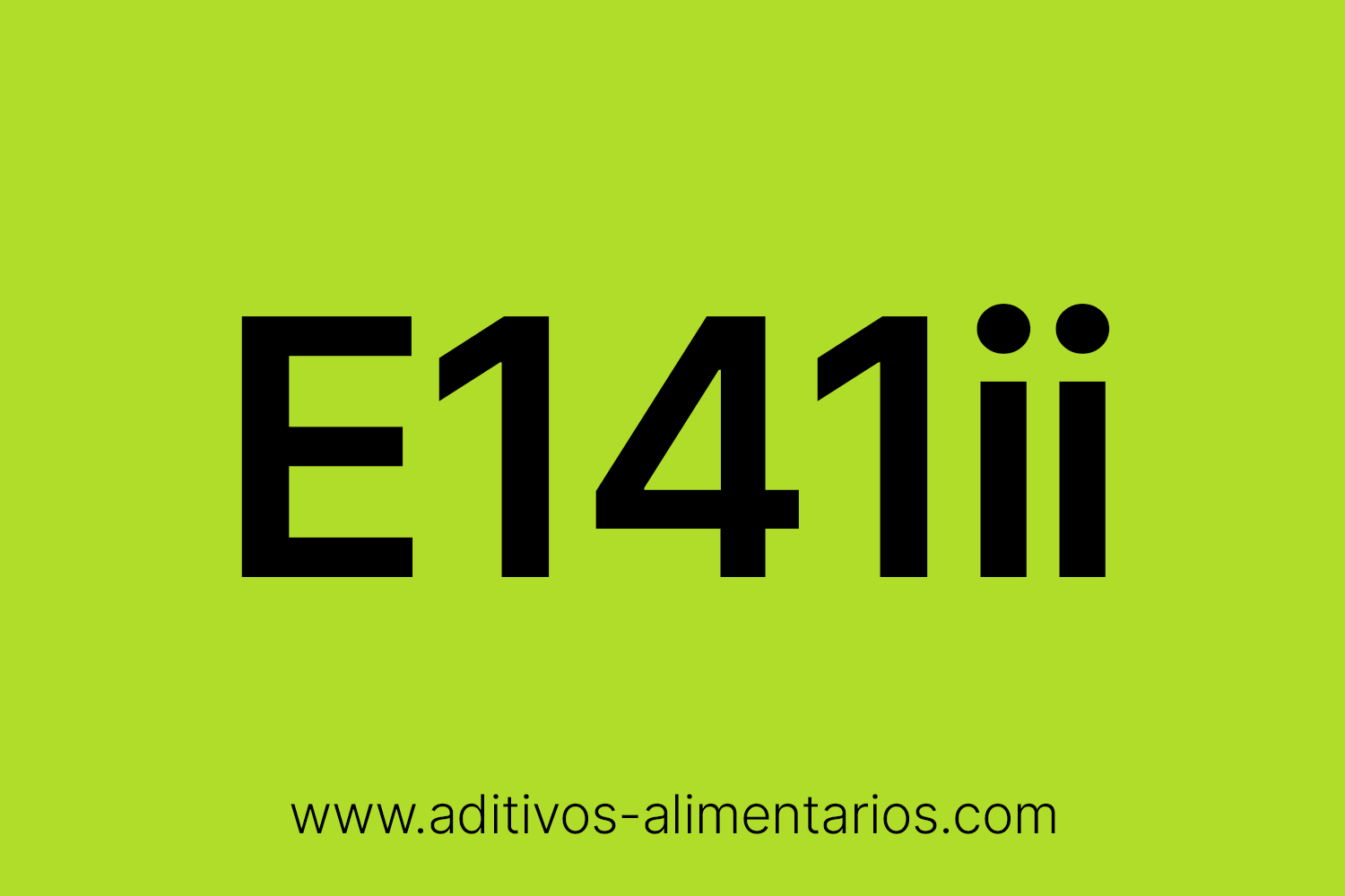 Aditivo Alimentario - E141ii - Complejo Cúprico de Clorofilina