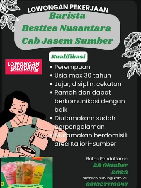 Lowongan Kerja Pegawai Barista Best Tea Nusantara Rembang Tanpa Syarat Ijazah