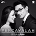 chord lagu percayalah - afgan dan raisa