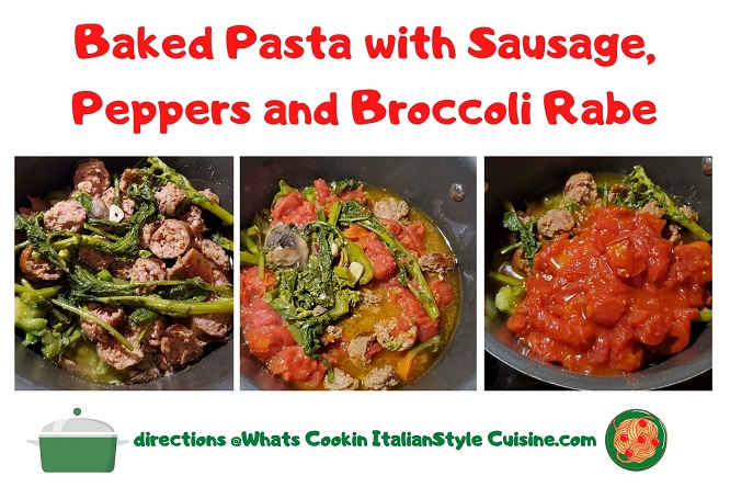 a collage of how to make a broccoli rabe, sausage and tomato sauce topped pasta dish