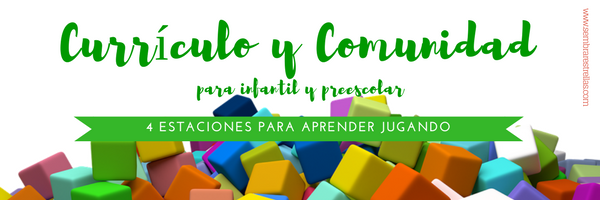 Un CURRICULO para infantil y preescolar diferente. Que desarrolla las habilidades del niño a traves del juego