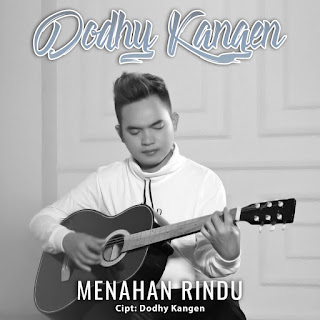 MP3 download Dodhy Kangen - Menahan Rindu - Single iTunes plus aac m4a mp3