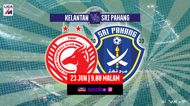 Siaran Langsung Live Streaming Kelantan vs Sri Pahang Liga Super 2023
