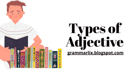 Types of Adjectives