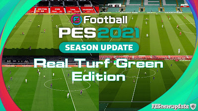 PES 2021 Real Turf Green Version by Endo