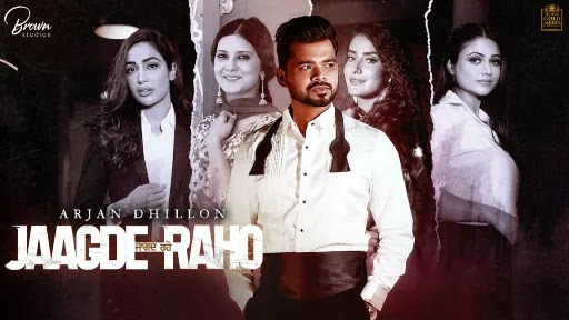 Jaagde Raho | Arjan Dhillon