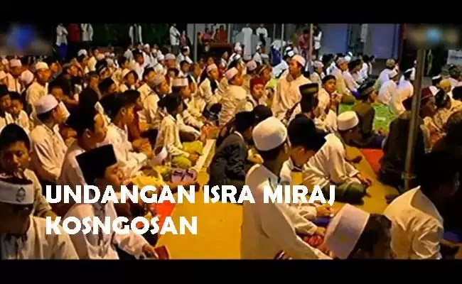 Contoh Surat Undangan Peringatan Isra Miraj yang Baik dan Benar  KOSNGOSAN