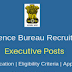 Intelligence Bureau Junior Intelligence Officer, Assistant Central Intelligence Officer & Other Posts 