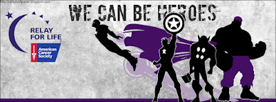 Relay For Life: We Can Be Heroes - Avengers