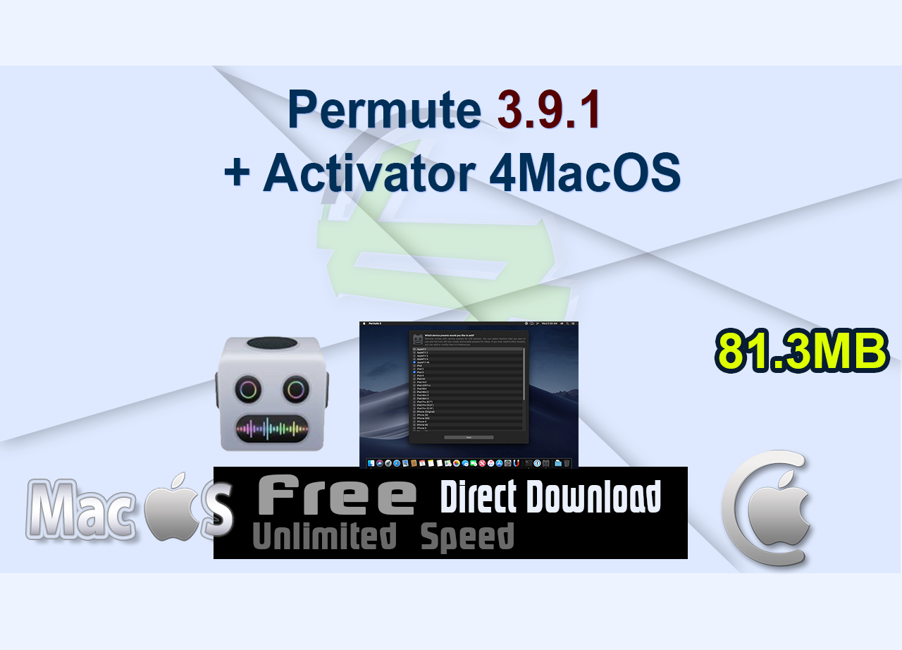 Permute 3.9.1 + Activator 4MacOS