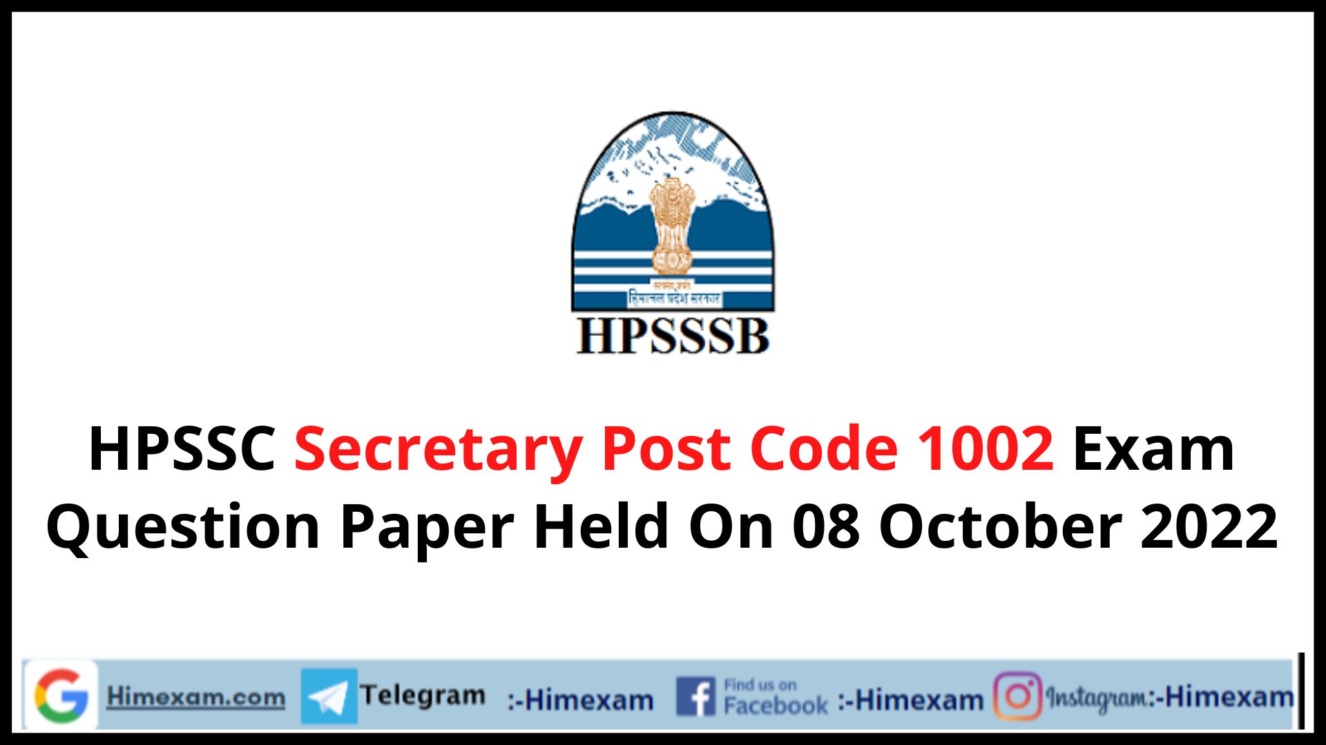 HPSSC Secretary Post Code 1002 Exam Question Paper Held On 08 October 2022