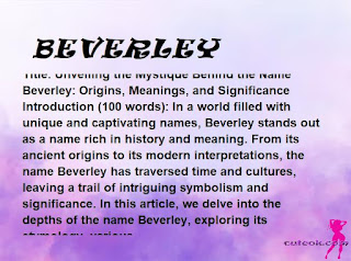 meaning of the name "BEVERLEY"