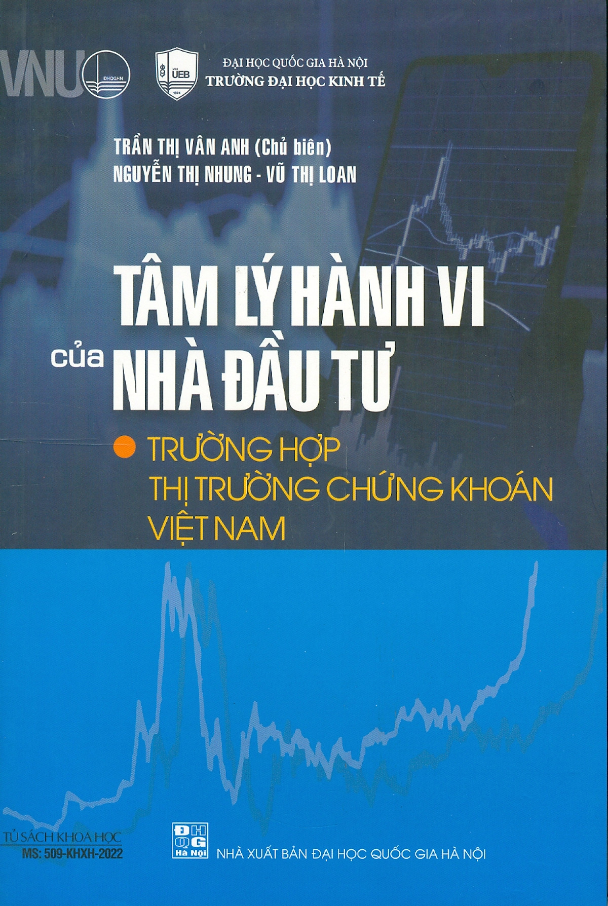 Tâm Lý Hành Vi Của Nhà Đầu Tư: Trường Hợp Thị Trường Chứng Khoán Việt Nam ebook PDF-EPUB-AWZ3-PRC-MOBI