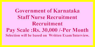 Staff Nurse Recruitment - Government of Karnataka