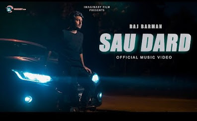 Raj Barman - Sau Dard Hai Lyrics - Hindilyricszone.in