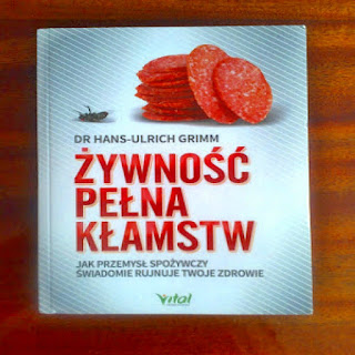 Żywność pełna kłamstw, Dr Hans-Ulrich Grimm