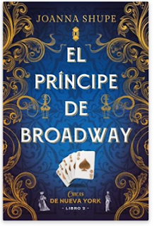 «El Príncipe de Broadway» de Joanna Shupe