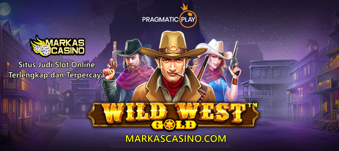 Bermain Taruhan Judi Slot Online Wild West Gold dari Pragmatic Play