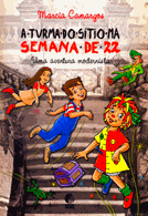 TURMA DO SÍTIO NA SEMANA DE 22 . ebooklivro.blogspot.com  -