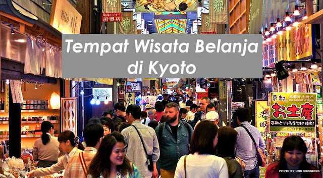 tempat wisata belanja di kyoto