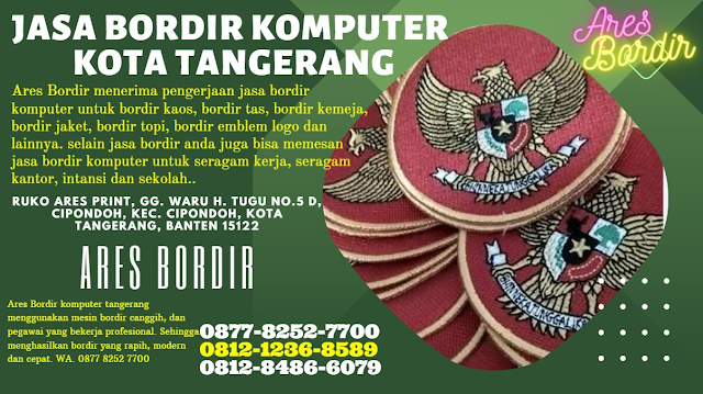 bordir komputer,jasa bordir komputer,jasa bordir komputer murah,bordir komputer tangerang,bordir komputer satuan terdekat,bordir komputer terdekat,jasa bordir komputer satuan,tempat bordir komputer terdekat,jasa bordir,bordir murah,harga jasa bordir komputer,bordir kaos,jasa bordir komputer terdekat,bordir topi,bordir logo,bordir seragam,bordir tas,bordir satuan,bordir komputer tangerang kota tangerang,ares bordir