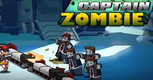 Download Game Android Captain zombie: Avenger - Download ...