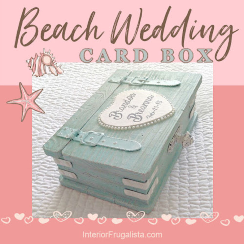 Upcycled Wedding Card Box For A Beach Wedding