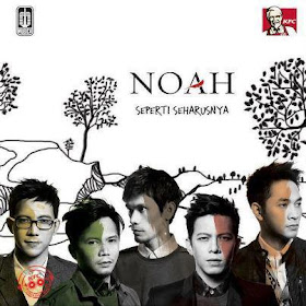 Album NOAH - Seperti Seharusnya - Album Lengkap 2012