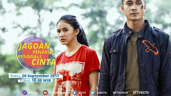 √ Daftar Nama Pemain FTV Jagoan Penakut Penggali Cinta SCTV (2017) Lengkap