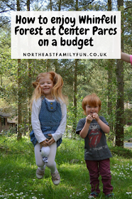 How to enjoy Whinfell Forest at Center Parcs on a budget #CenterParcs #WhinfellForest #Cumbria #England